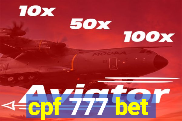cpf 777 bet